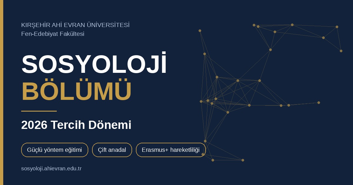 Sosyoloji Bölümü tercih döneminde adaylarını bekliyor